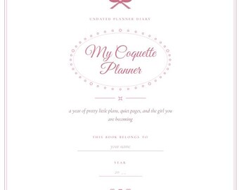 My Coquette Planner -Undated Printable PDF