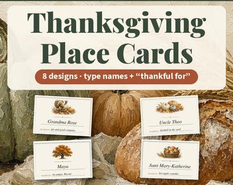 Thanksgiving Place Cards Set, Printable Fold-Over Tent Cards | Thanksgiving Place Card Thankful For Line, Editable Names PDF, 8 Designs