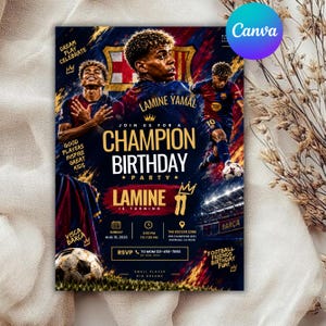 May include: A digital birthday party invitation flyer featuring footballer Lamine Yamal in FC Barcelona kit. The design includes bold text reading "Champion Birthday Party," "Lamine is turning 11," and event details like date, time, and location.