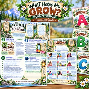 May include: A set of educational materials titled What Helps Me Grow Word of Wisdom Discussion Guide, featuring printed sheets with nature-themed illustrations, text, numbered lists, and activity cards labeled A, B, and C with colorful graphics.