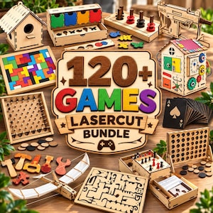 May include: A collection of laser-cut wooden games and puzzles including a birdhouse, a colorful block puzzle, a busy board house, a peg game, a card deck, a connect-four board, and a sign that reads 120+ GAMES LASERCUT BUNDLE.