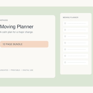 Könnte beinhalten: Ein digitaler Umzugsplaner mit hellgrünem Hintergrund und cremefarbenen Feldern. Der Text lautet V2PACKS, Moving Planner, A calm plan for a major change, 12 PAGE BUNDLE, UNDATED / PRINTABLE / DIGITAL USE sowie MOVING PLANNER mit einer Checkliste.