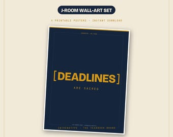 Wandbild-Set für den Journalismus-Raum (Jahrbuch), 4 druckbare Poster für die Redaktion, Dekoration für den Journalismus-Unterricht, Deadlines sind heilig, Sofort-Download