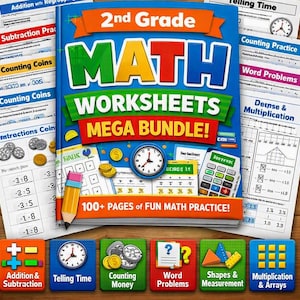 Peut inclure: Une couverture de livre 2nd Grade Math Worksheets Mega Bundle avec du texte en gras, un crayon jaune, une horloge et une calculatrice. La couverture affiche le titre 2nd Grade Math Worksheets Mega Bundle et 100+ Pages of Fun Math Practice, entourée de diverses feuilles d'exercices de mathématiques.