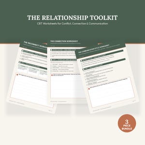 Puede incluir: Un paquete de tres hojas de trabajo de TCC titulado The Relationship Toolkit, que incluye The Reconnect Worksheet, The Connection Worksheet y The Communication Style Worksheet. Cada documento presenta secciones estructuradas, casillas de verificación y líneas para escribir.