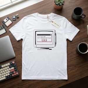 Error 404 Motivation Not Found T-Shirt | Retro Computer Graphic