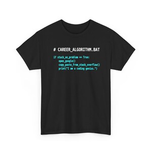 Funny Python Coding T-Shirt, Software Engineer Gift, Stack Overflow Programmer Humor Tee, Computer Science Nerd Shirt, Coding Genius image 13