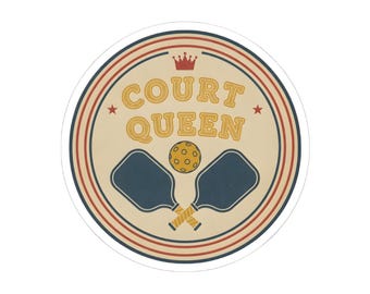 Court Queen Pickleball Sticker, Funny Pickleball Kiss-Cut Sticker 4x4, Pickleball Gift for Women, Laptop Water Bottle Decal