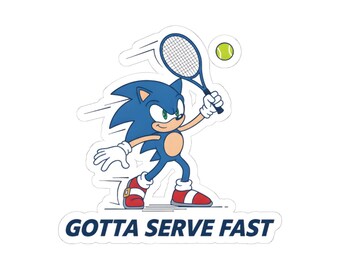 Funny Tennis Sticker, Sonic the Hedgehog Speed Serve, Gotta Serve Fast Kiss-Cut Sticker, Tennis Player Gift, 4x4 Vinyl Decal for Water Bottl