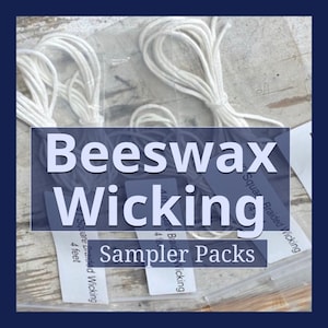 May include: A sampler pack of beeswax wicking in various sizes and styles. The pack includes square braided wicking and round braided wicking. Each wick is labeled with the type and length. The pack is labeled "Beeswax Wicking Sampler Packs".
