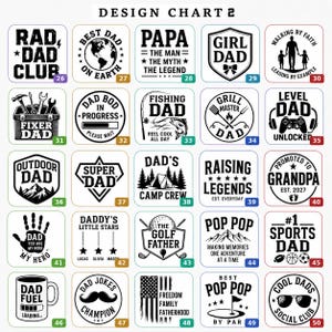 May include: A design chart with multiple graphic designs, including text such as "Rad Dad Club," "Best Dad on Earth," "Papa," "Girl Dad," and "Fixer Dad." The designs are in circular and square shapes.