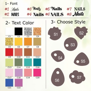 May include: A chart with options for customizing a nail design. The chart includes eight different font styles for the word "Nails", 22 colour options, and seven different nail shapes.