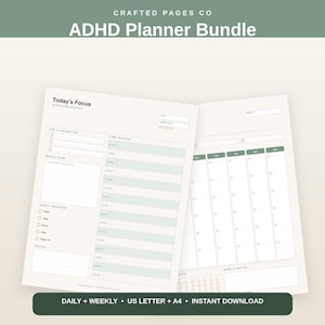 May include: A digital ADHD planner bundle featuring two white paper templates with sage green accents. The first page includes sections for Today's Focus, Top 3 Priorities, Time Blocks, Brain Dump, Habit Tracker, and Notes. The second page is a weekly layout.