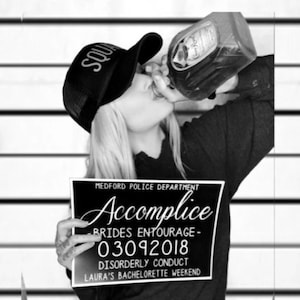 Bachelorette Party Mugshot Signs. Customized with your girls&#39; information, and your ink color!