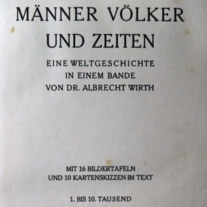 Manner Volker Und Zeiten (German) by Von Dr. Albrecht Wirth, 1912, 1st Edition