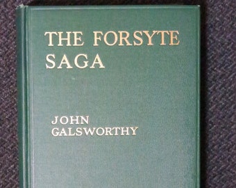The Forsyte Saga by John Galsworthy, a Vintage Hardback