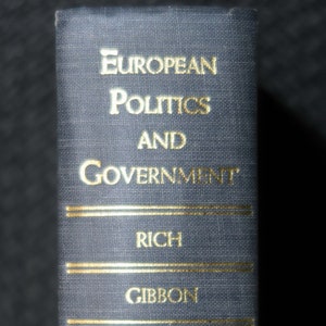 European Politics and Government by Clifford A L Rich, 1962