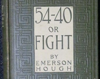 54 40 Or Fight Etsy 54 40 Or Fight Etsy