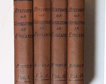The History of Civilization in England (4 Books, 2 Vols.) - Dated 1913 by Henry Thomas Buckle