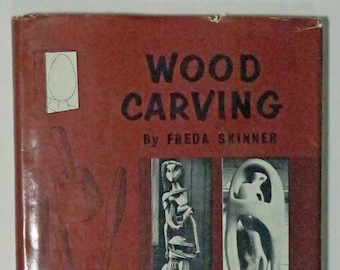 Wood Carving by Freda Skinner, 1961