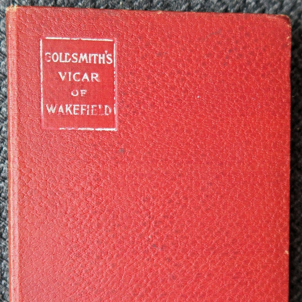 The Vicar of Wakefield by Oliver Goldsmith, 1901
