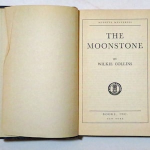 The Moonstone by Wilkie Collins (do not know date)