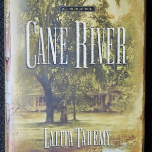 Cane River by Lalita Tademy, 2001