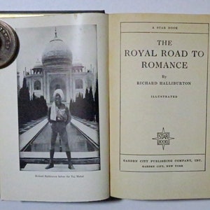 The Royal Road To Romance by Richard Halliburton, 1925