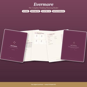 May include: A digital wedding planning binder titled Evermore, featuring 42 pages in US Letter and A4 sizes. The set includes dark plum covers with white text and cream-colored interior pages with sections for seating charts and wedding attire.