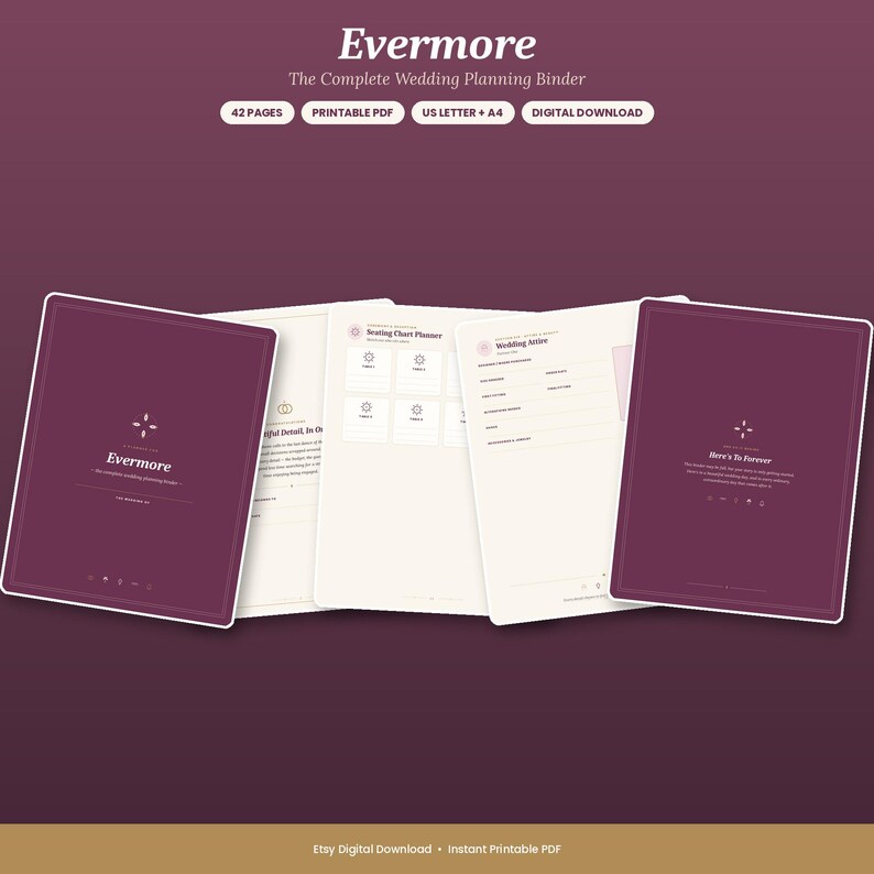 May include: A digital wedding planning binder titled Evermore, featuring 42 pages in US Letter and A4 sizes. The set includes dark plum covers with white text and cream-colored interior pages with sections for seating charts and wedding attire.