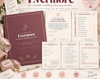 May include: A burgundy wedding planning binder titled Evermore with gold foil accents, accompanied by several printed planning pages including a table of contents, budget overview, and engagement story sheets, alongside a gold pen and a ring box.
