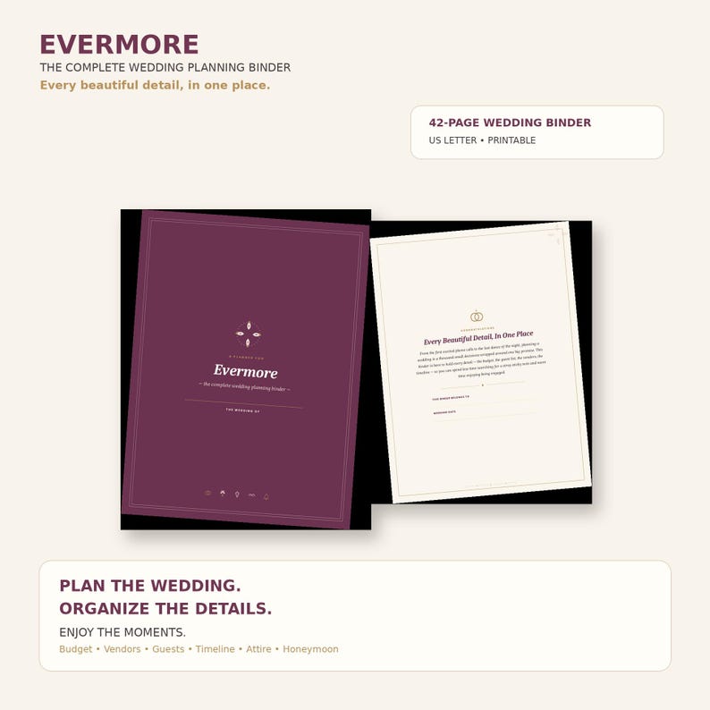 May include: A 42-page wedding planning binder titled Evermore, featuring a deep purple cover with white text and a matching cream-colored interior page. The binder includes sections for budget, vendors, guests, timeline, attire, and honeymoon planning.