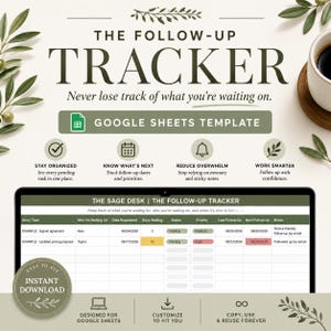 Puede incluir: Una plantilla digital de Google Sheets titulada The Follow-Up Tracker. La interfaz muestra columnas para Item, Task, Who I'm Waiting On, Date Requested, Days Waiting, Status, Priority, Last Follow-Up, Next Follow-Up y Notes con datos de ejemplo.