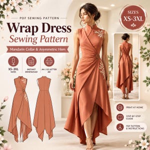 May include: A PDF sewing pattern for a sleeveless wrap dress with a mandarin collar and asymmetric hem. The design features a side ring closure and floral embroidery. Includes sizes XS-3XL, instant download, and instructions for A4, US letter, and A0 printing.
