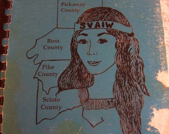 Scioto Valley Insurance Women Community Cookbook: 80's Recipes from Notable Figures
