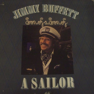 Jimmy Buffett Son of a Son of a Sailor/ Vinyl Records/ ABC Records/1978  Parrot head Music/ Folk Music