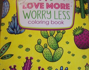 Love More Worry Less Adult Coloring Book-Journal