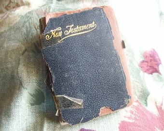 Very Old tattered and worn  New Testament Book/ Small Pocket Edition