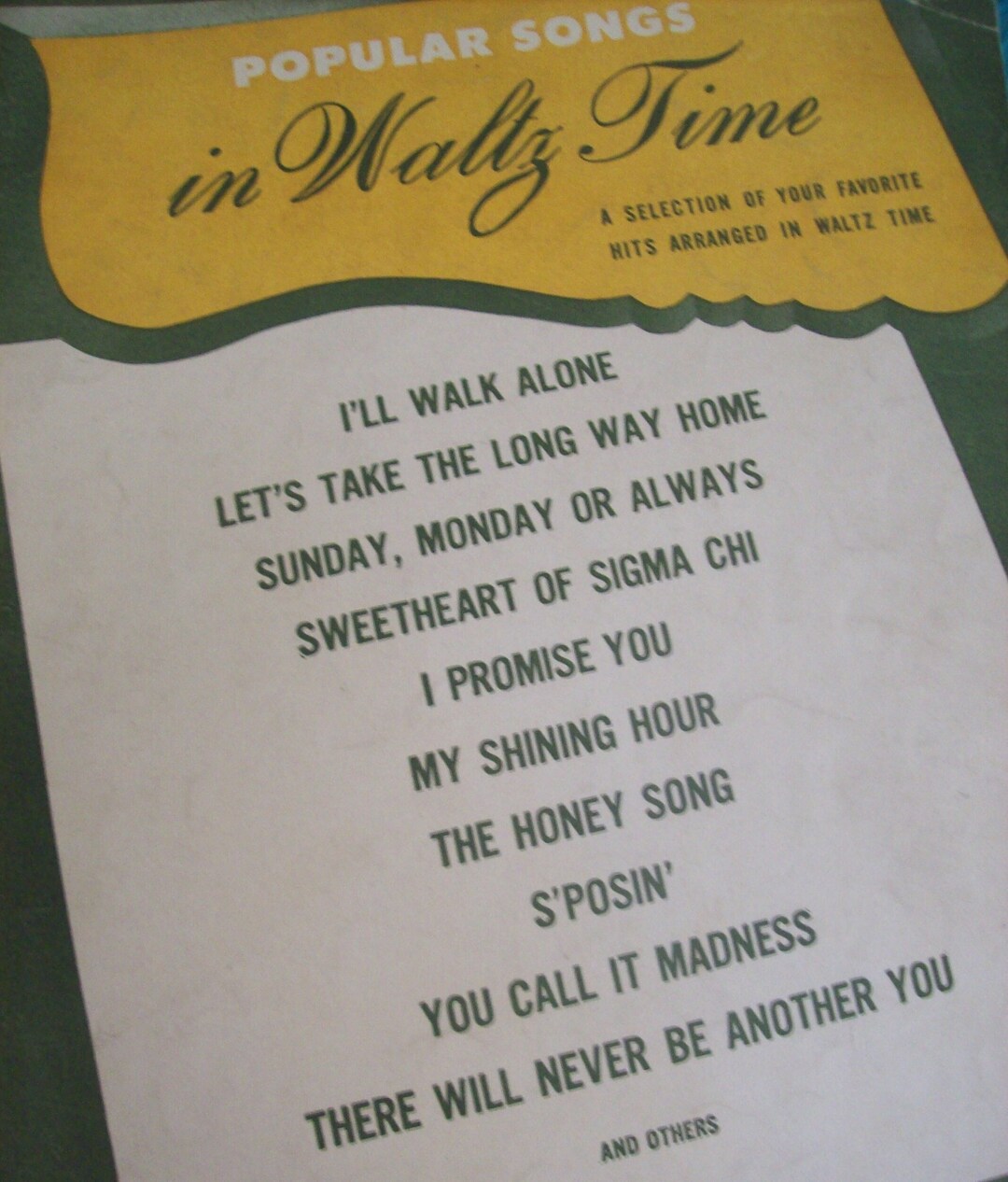 Vintage Sheet Music Song Book / Piano Music/ Waltz Music Popular Songs