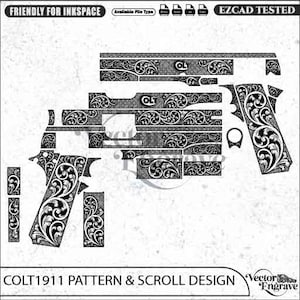 May include: A black and white digital vector file displaying a Colt 1911 pistol pattern and scroll design. The image features intricate floral engravings, the Colt logo, and text labels including Friendly for Inkscape, Available File Type, and EZCAD Tested.