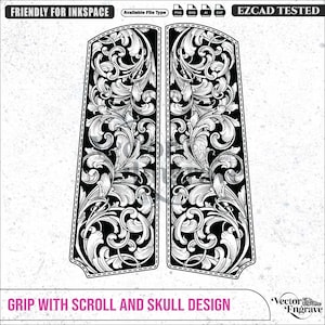 May include: A digital vector file featuring two vertical grip panels with an intricate black and white scrollwork pattern. The design includes text labels: FRIENDLY FOR INKSPACE, Available File Type, PNG, SVG, AI, DXF, EZCAD TESTED, and GRIP WITH SCROLL AND SKULL DESIGN.