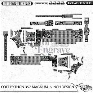 May include: A black and white digital vector file for a Colt Python 357 Magnum 6 inch design. The image displays various disassembled component patterns featuring intricate floral scrollwork engravings, labeled as friendly for Inkscape and EZCAD tested.