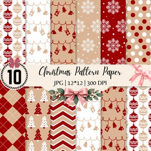 May include: A collection of 10 digital Christmas pattern papers featuring red, white, and beige designs including ornaments, snowflakes, polka dots, plaid, chevron, and hanging gift motifs. The image includes the text Christmas Pattern Paper JPG 12*12 300 DPI.