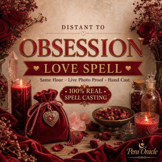 Distant to Obsession Love Spell, Same Hour Love Strong Ritual, Twin Flame Manifestation