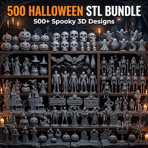 May include: A digital collection of 500 Halloween STL files featuring gray 3D printable models of pumpkins, skulls, ghosts, bats, skeletons, witches, haunted houses, and tombstones. The image displays the text 500 HALLOWEEN STL BUNDLE 500+ Spooky 3D Designs.