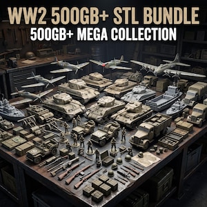 May include: A digital collection of WW2 500GB+ STL BUNDLE 500GB+ MEGA COLLECTION featuring 3D printable models of military aircraft, tanks, transport trucks, naval vessels, artillery, small arms, and miniature soldier figures on a workbench.