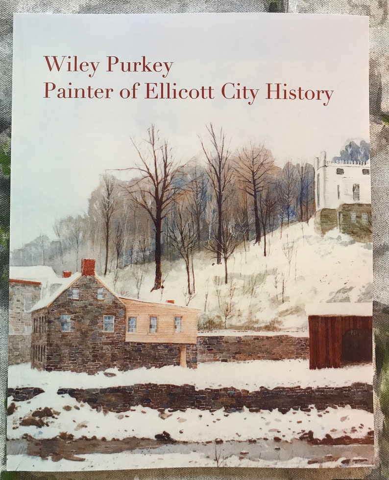 BOOK Wiley Purkey Painter of Ellicott City image 1