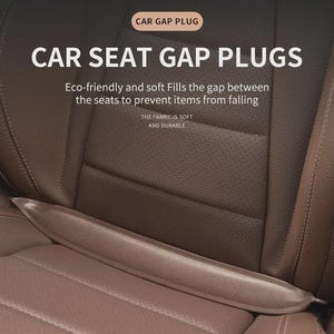 May include: A brown car seat gap plug positioned between two brown perforated leather car seats. The text reads: CAR GAP PLUG, CAR SEAT GAP PLUGS, Eco-friendly and soft Fills the gap between the seats to prevent items from falling, THE FABRIC IS SOFT AND DURABLE.