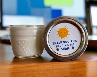 thank you for helping me shine, 4 oz soy wax candle with wooden wick, choose the scent, gifts for teacher's, educator, nanny