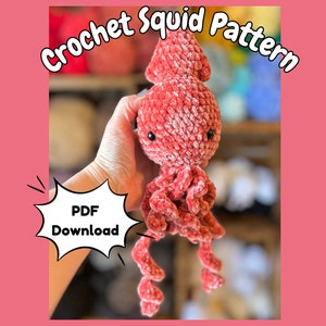 Squid Crochet Pattern — No Sew Pattern